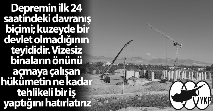 ozgur_gazete_kibris_deprem_ykp_kacak_kulliye