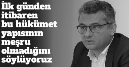 Erhürman: Bizim önerimiz erken seçimdi 