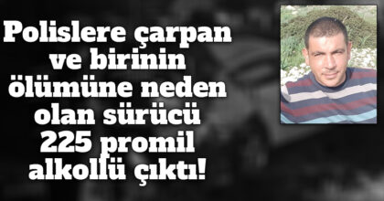 ozgur_gazete_kibris_oytun_cakir_polis_hayatini_kaybetti_surucu_guner_bulent