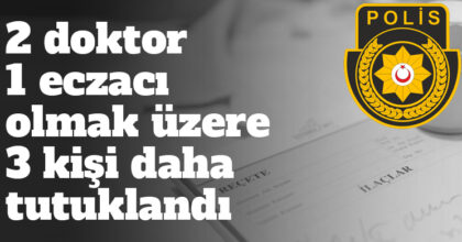 ozgur_gazete_kibris_sahte_recete_sorusturmasi_3_zanli_daha_tutuklandi