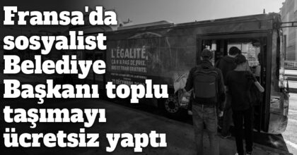 ozgur_gazete_kibris_fransa_belediye_baskani_toplu_tasimayi_ucretsiz_yapti