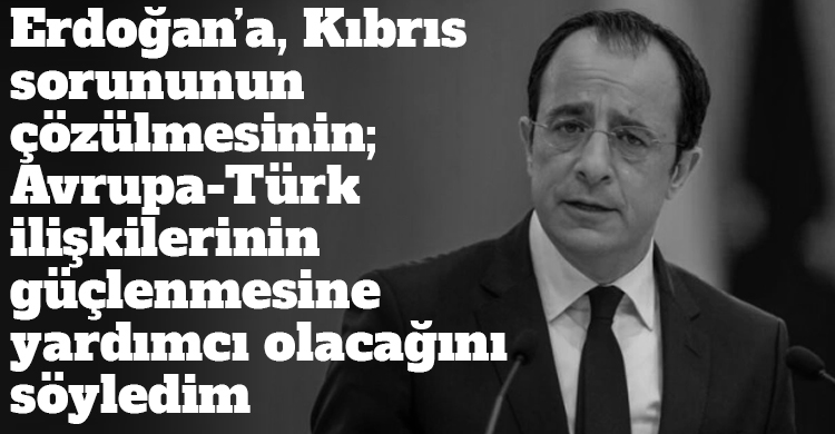 ozgur_gazete_kibris_hristodulidis_erdogan_kibris_sorunu_dubai