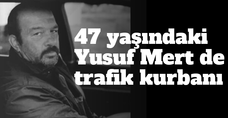 ozgur_gazete_kibris_yusuf_mert_trafik_kazasi