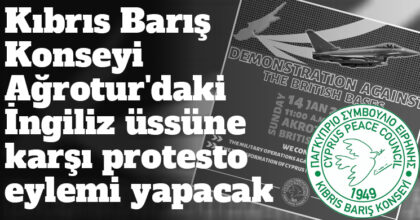 ozgur_gazete_kibris_kibris_baris_konseyi_agrotur_ingiliz_ussu_eylemi_