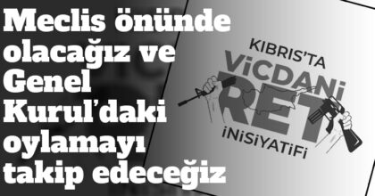 ozgur_gazete_kibris_vicdani_Ret_askerlik_yasasi_mecliste