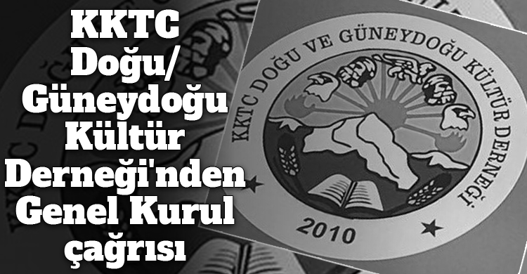 ozgur_gazete_kibris_dogu_guneydogu_kultur_dernegi_genel_kurul_cagrisi