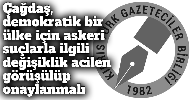 ozgur_gazete_kibris_gazeteciler_birligi_askeri_suclar_yasasi