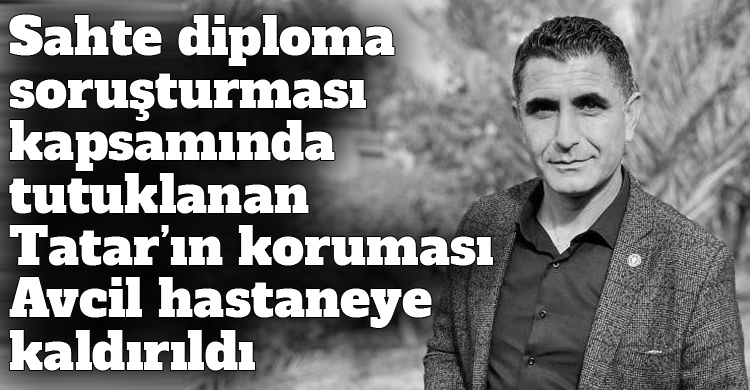 ozgur_gazete_kibris_tatar_in_korumasi_serif_avcil_sahte_diploma_sorusturmasi_tutuklandi
