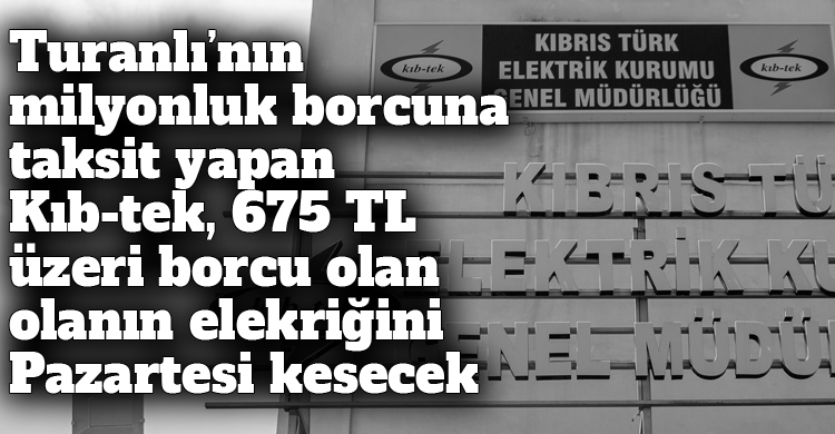ozgur_gazete_kibris_kib_tek_elektrik_borcu
